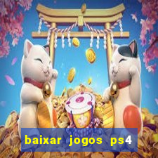 baixar jogos ps4 pkg pt-br